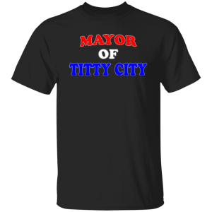 Mayor of Titty City Remix Logo- Vote Early, Vote Often